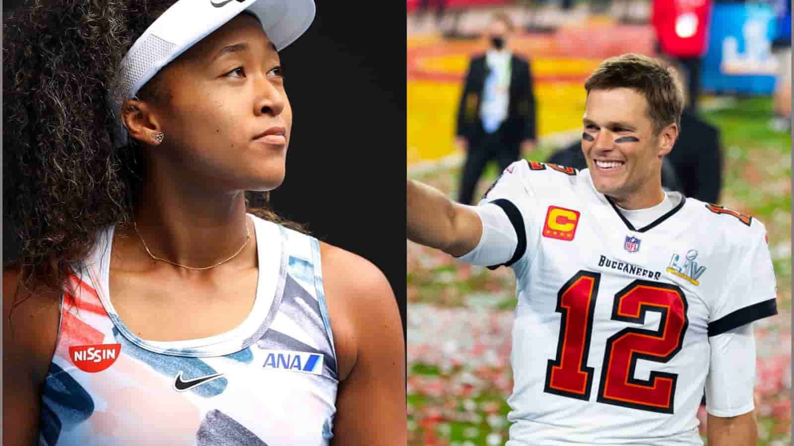 NFL star Tom Brady inspires me in many ways, says Naomi Osaka