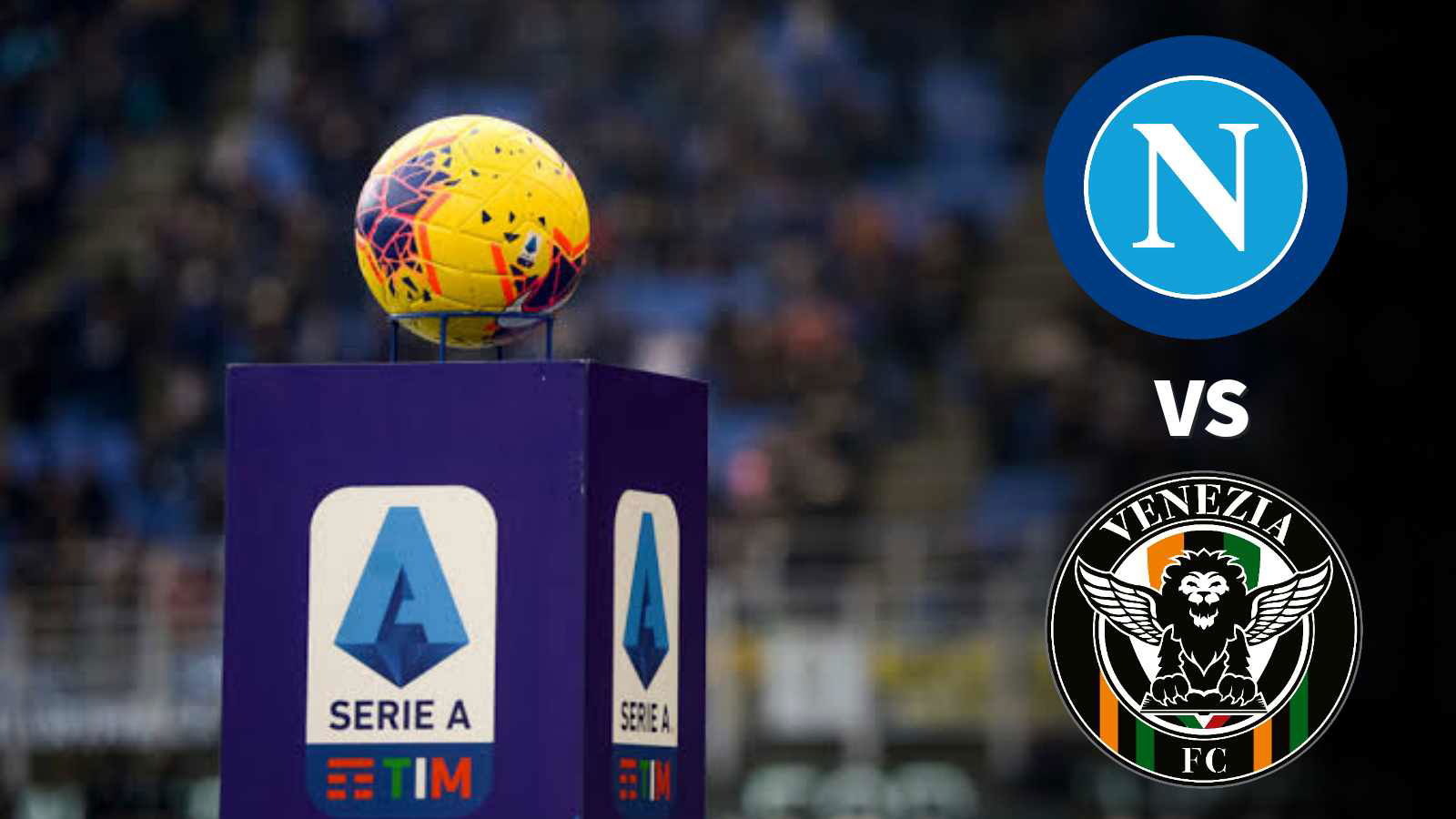 Serie A: Napoli vs Venezia Player Ratings as Napoli claim hard-fought 2-0 win over Venezia