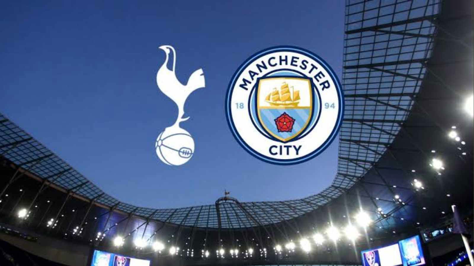 Premier League : Tottenham Hotspur vs Manchester City Live Stream, Preview and Prediction