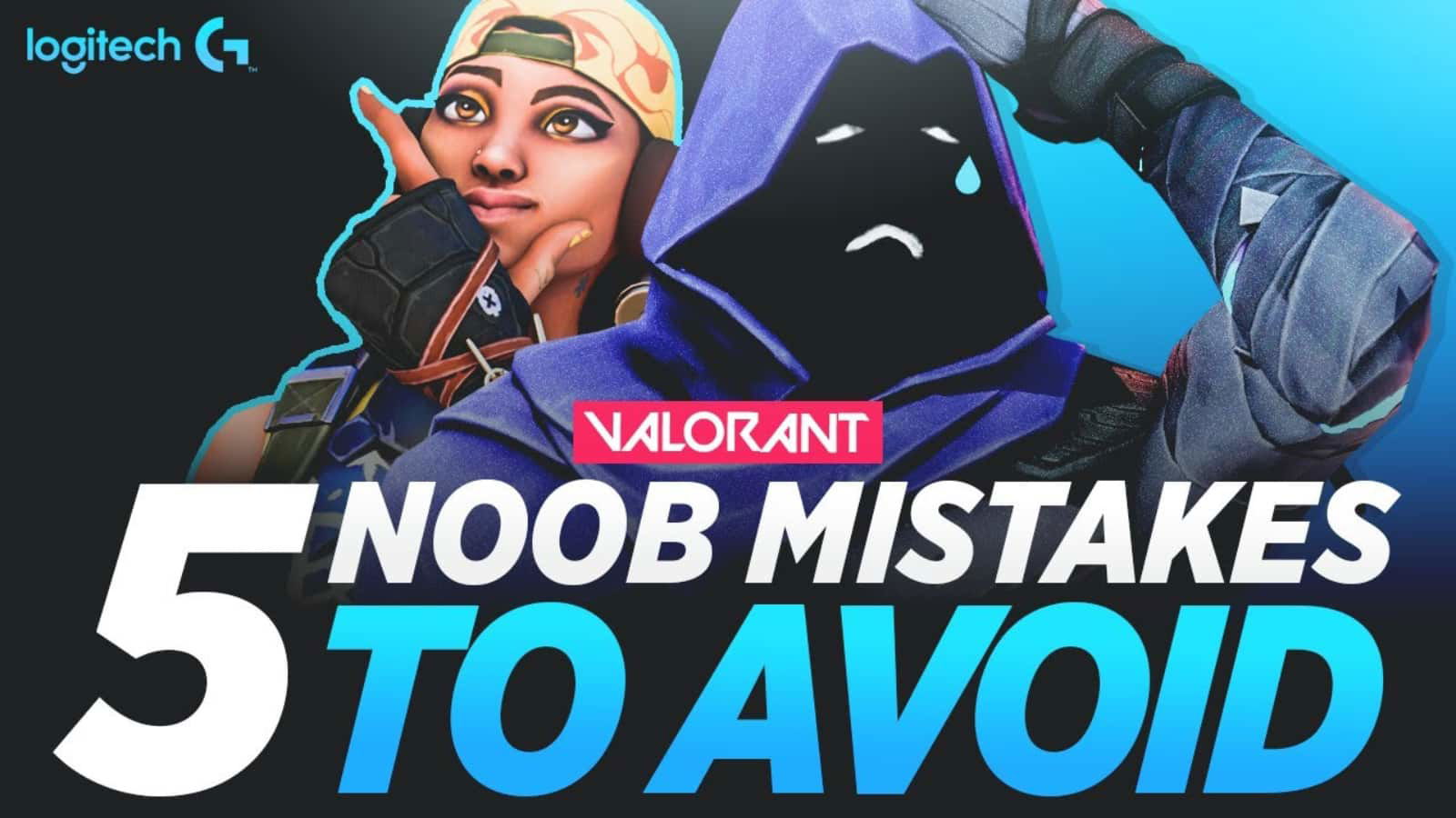 5 Mistakes in Valorant You Should Avoid as a Beginner
