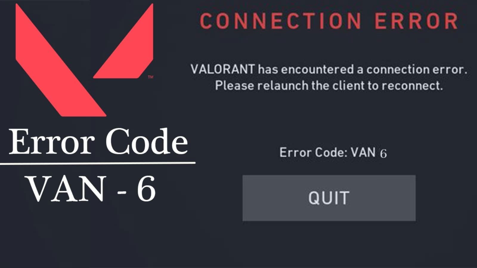 How To Fix Valorant Error Code VAN 6 Easily: All you need to know 1 How To Fix Valorant Error Code VAN 6 Easily: All you need to know