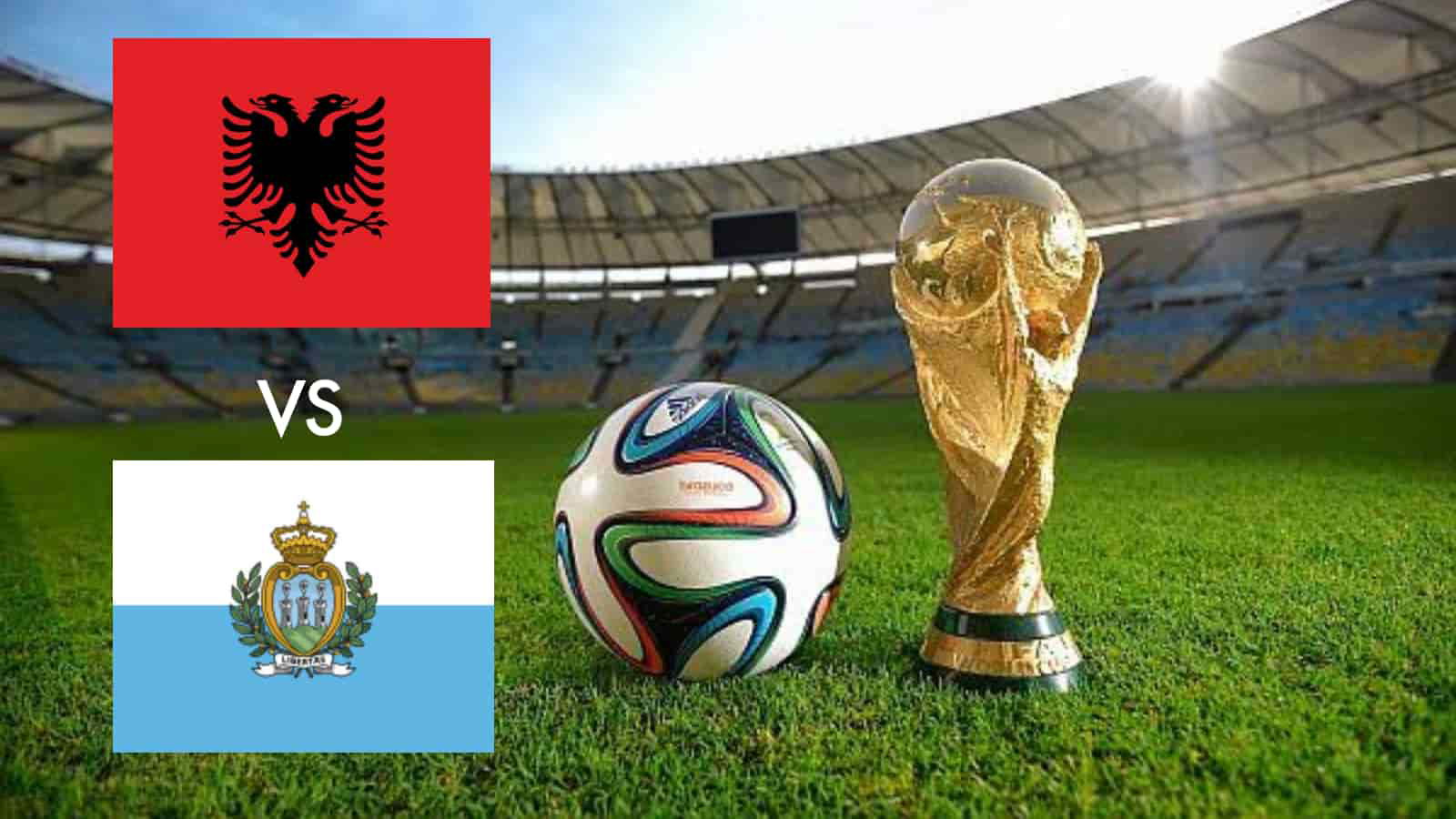 2022 World Cup Qualifiers: Albania vs San Marino Live Stream, Preview and Prediction