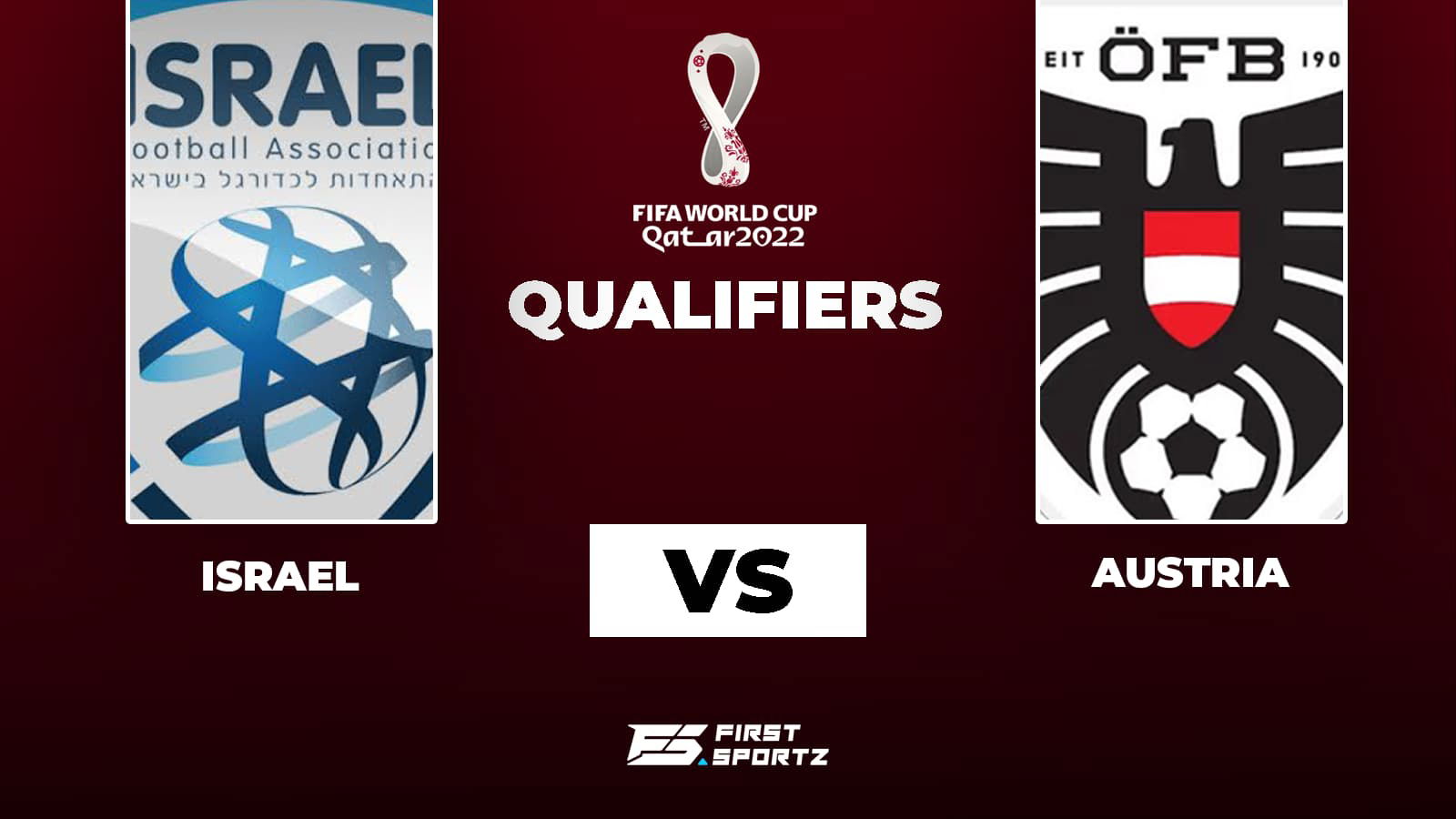 2022 World Cup Qualifiers: Israel vs Austria Live Stream, Preview and Prediction