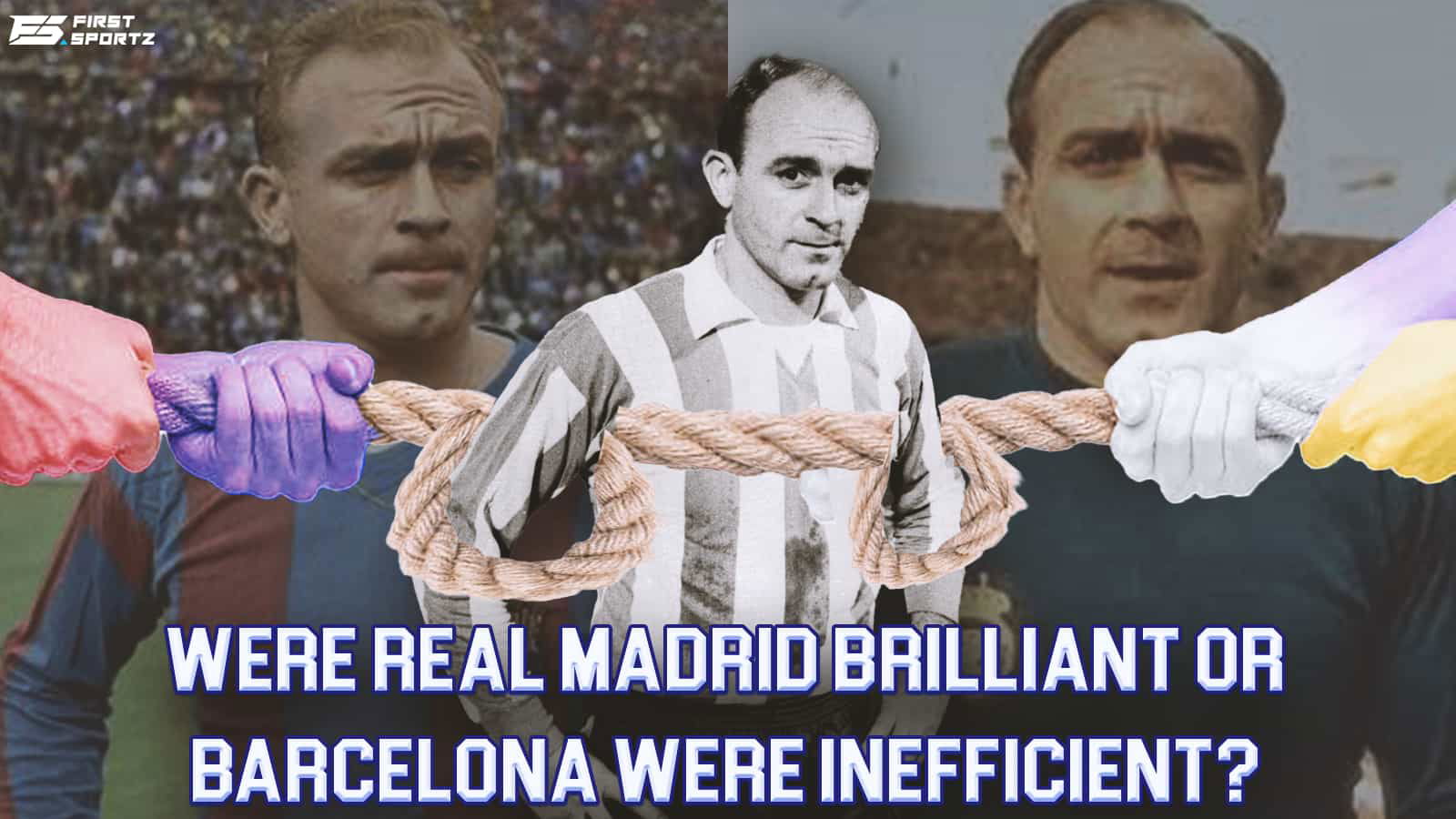 How Alfredo Di Stefano to Real Madrid changed the dynamics of El Classico?