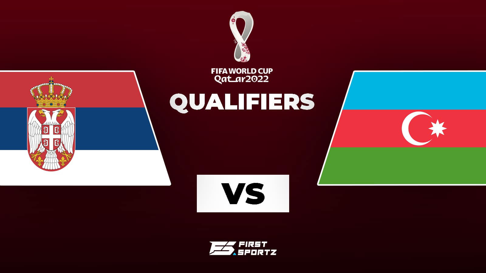 2022 World Cup Qualifiers: Serbia vs Azerbaijan Live Stream, Preview and Prediction