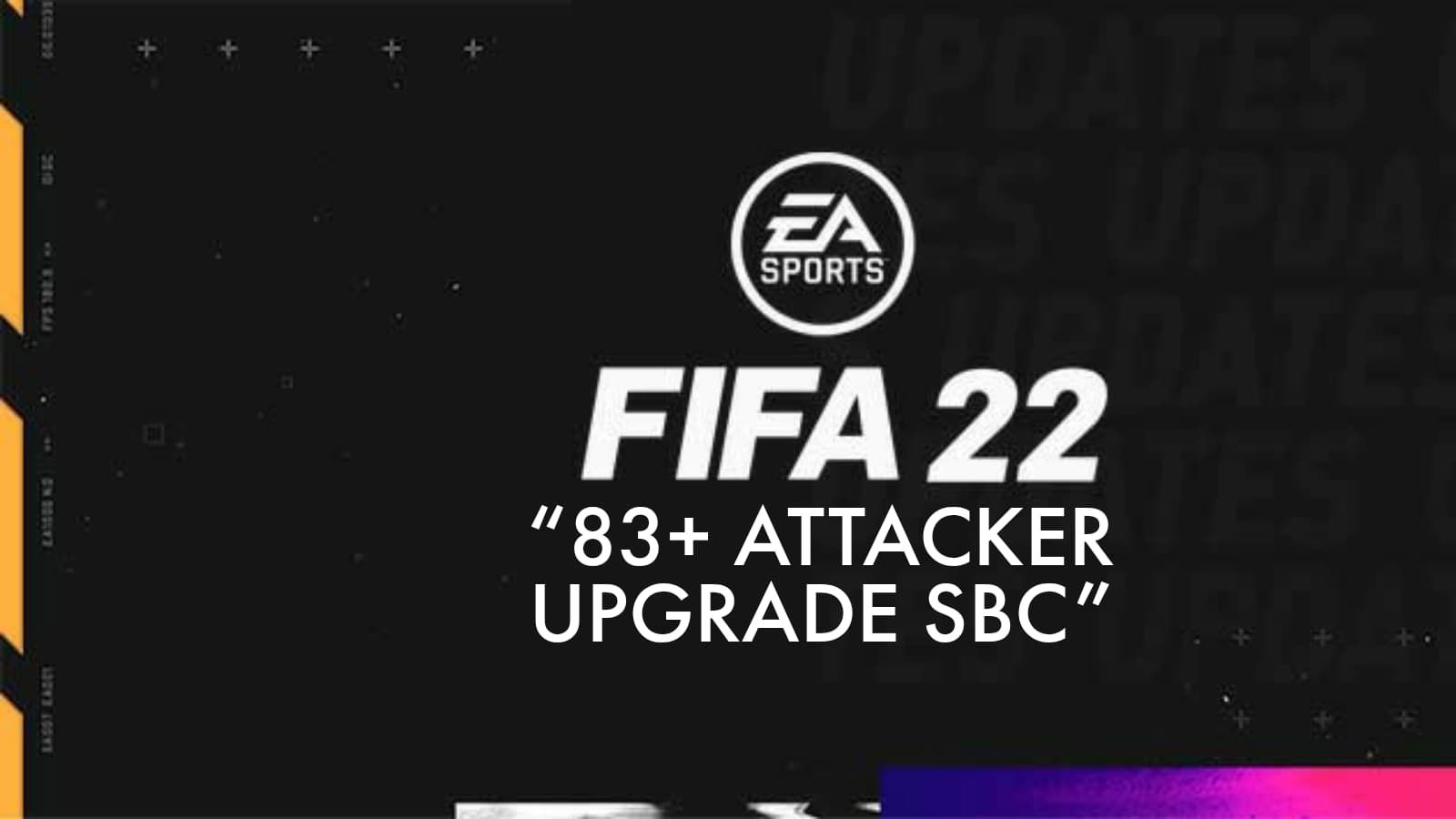 How to complete the 83+ Attacker Upgrade SBC (16th January) in FIFA 22?