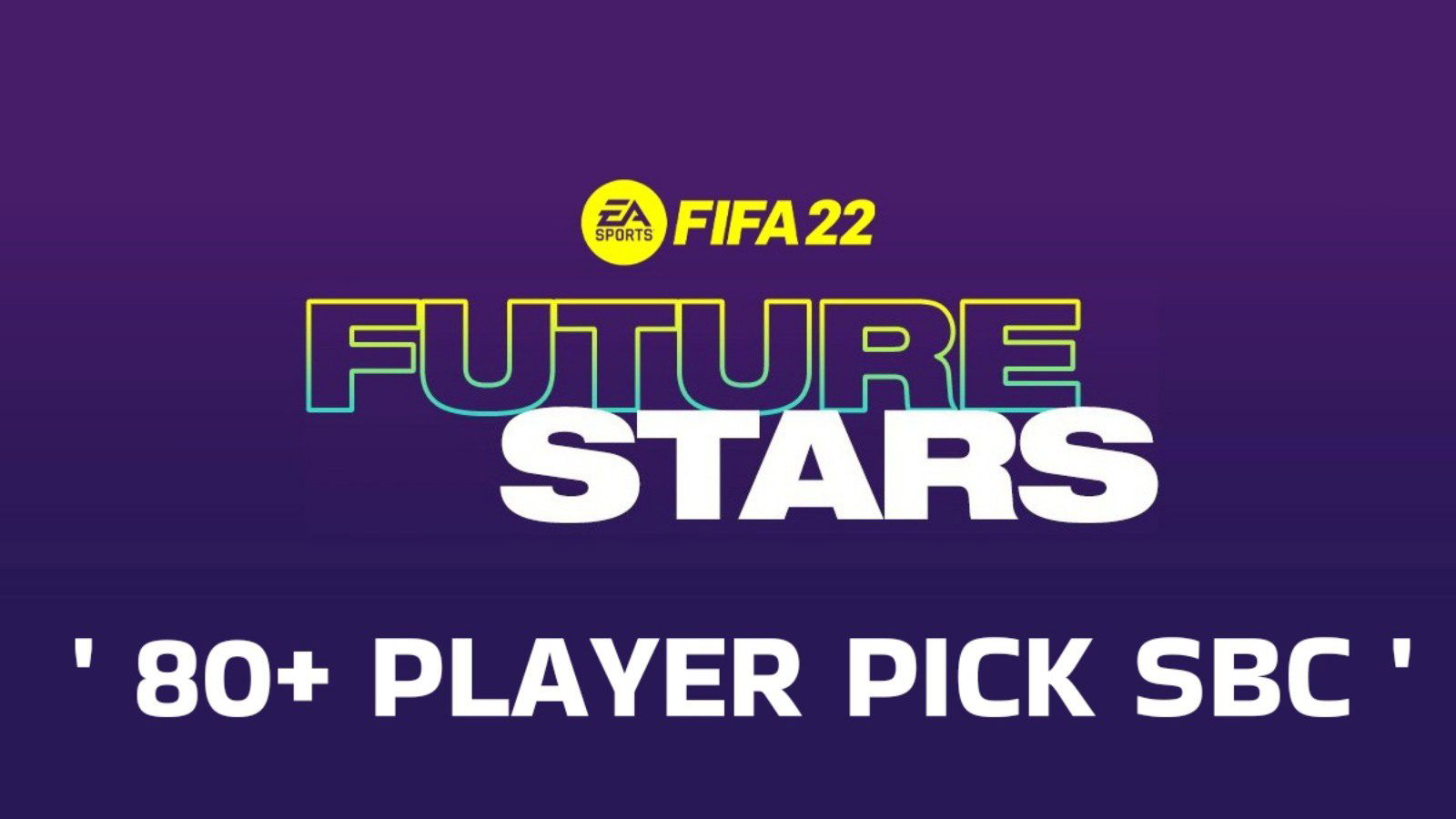 How to complete the 80+ Player Pick SBC in FIFA 22 (8th February 2022)?