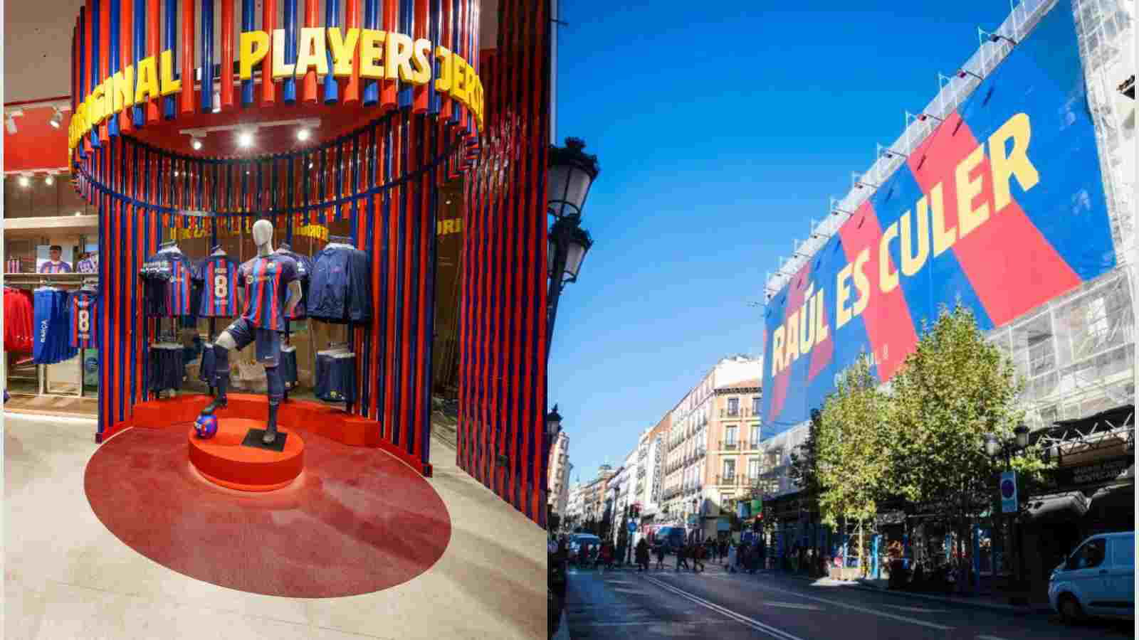 “Raul is culer”- Barcelona opens a new store right just a few miles away from Real Madrid’s home stadium Santiago Bernabeu