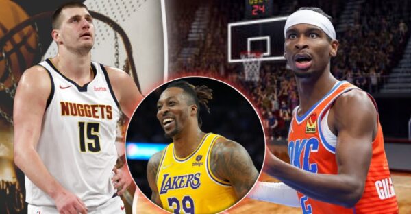 Dwight Howard believes Nikola Jokic was 'greatest ever snub' after Shai Gilgeous-Alexander wins his 1st