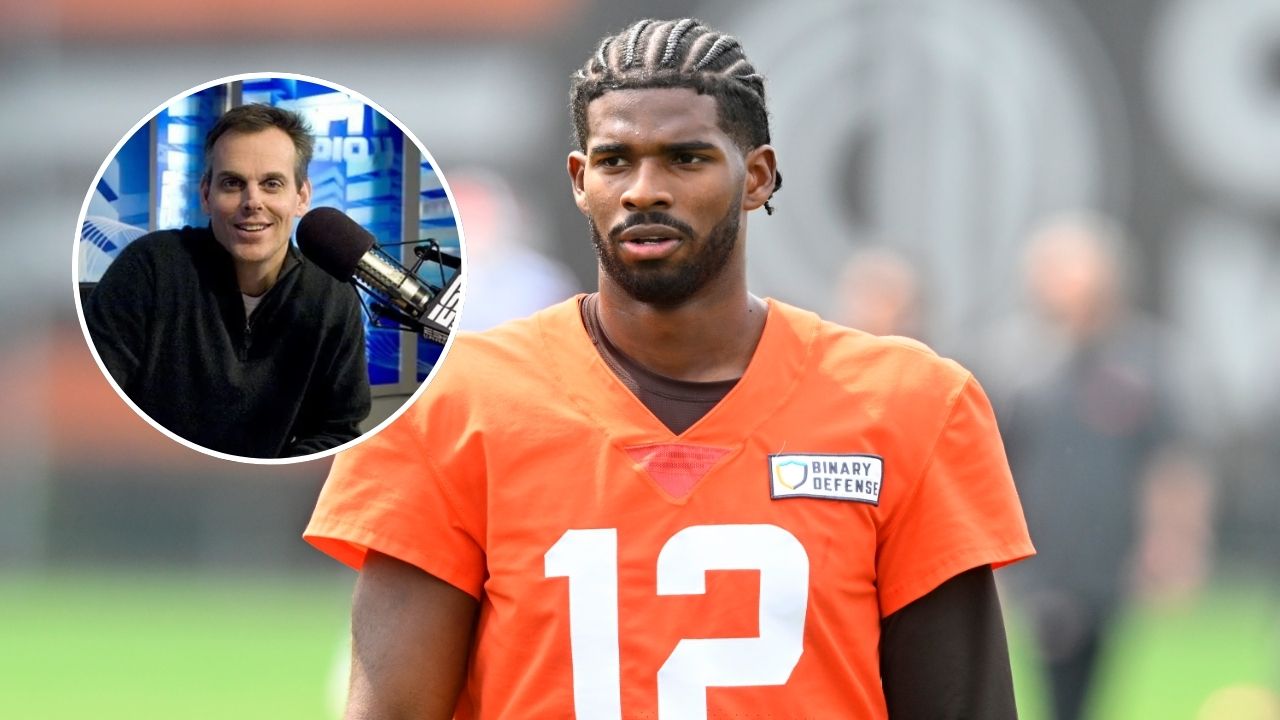 Colin Cowherd Argues Why Shedeur Sanders’ Celebrity Status May Be a Distraction in Cleveland: “Brady Was Mostly Boring When He Played”